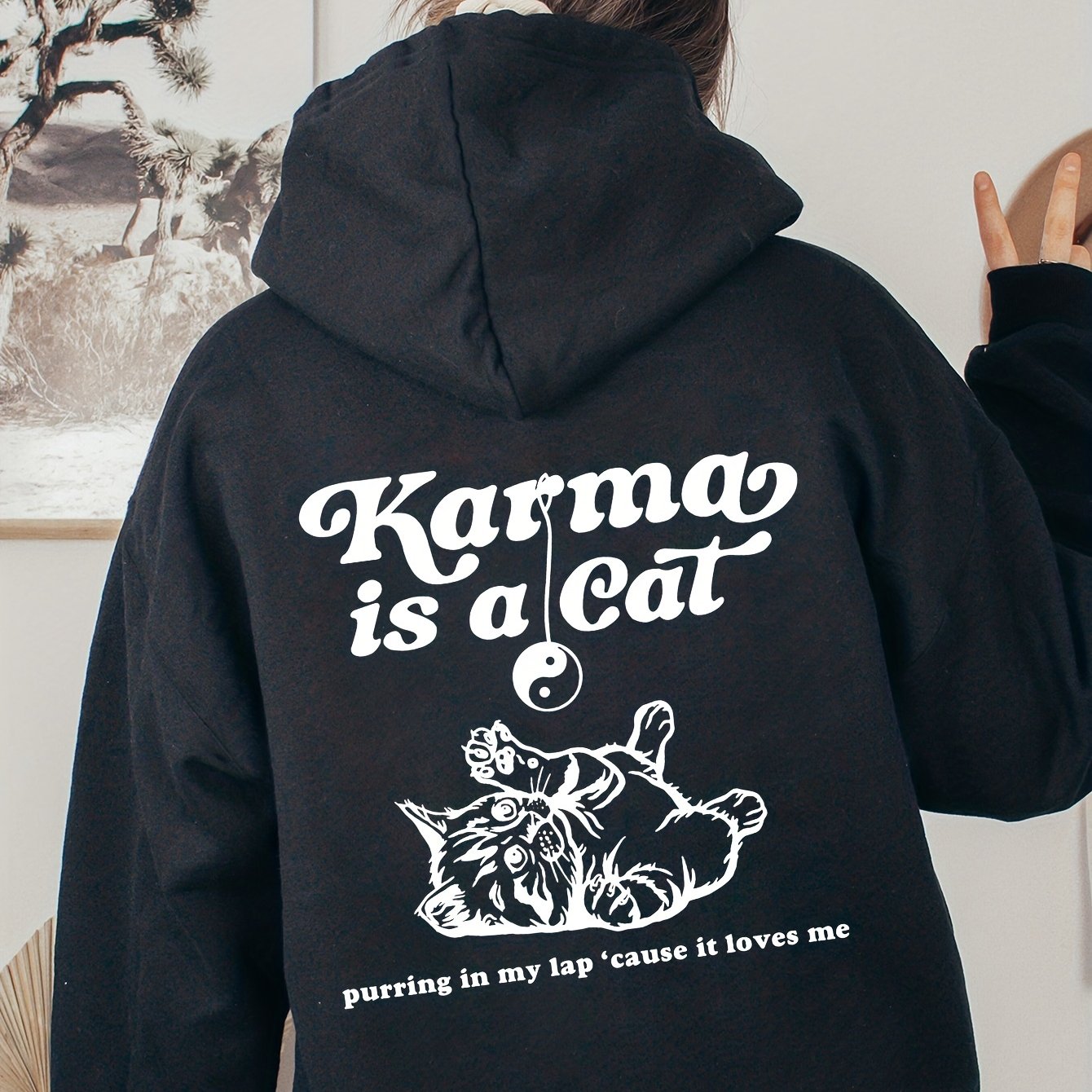 Karma Is A Cat Hoodie