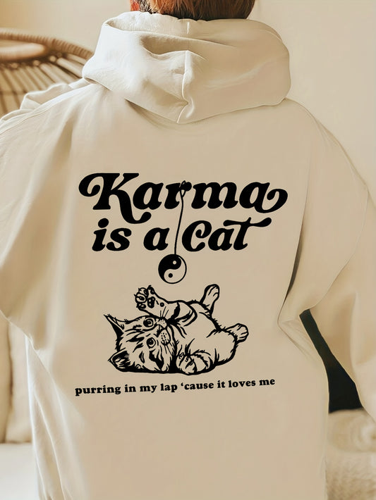 Karma Is A Cat Hoodie