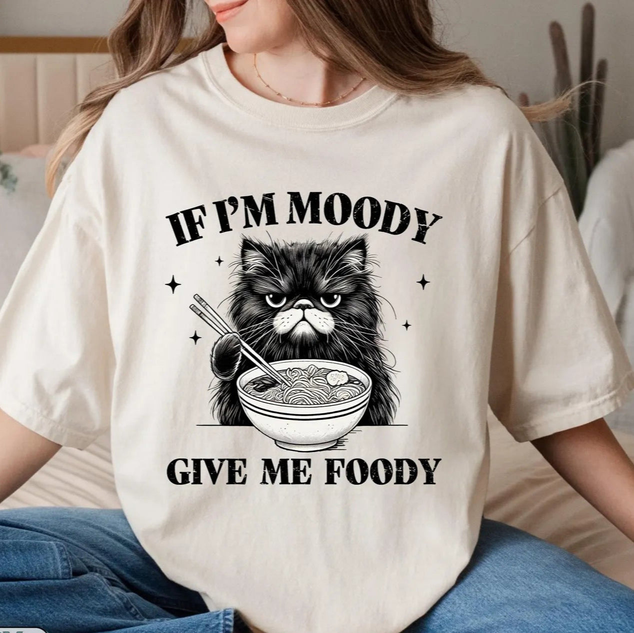 If I'm Moody Tee