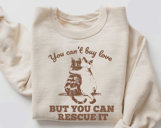 You Can't Buy Love Sweater