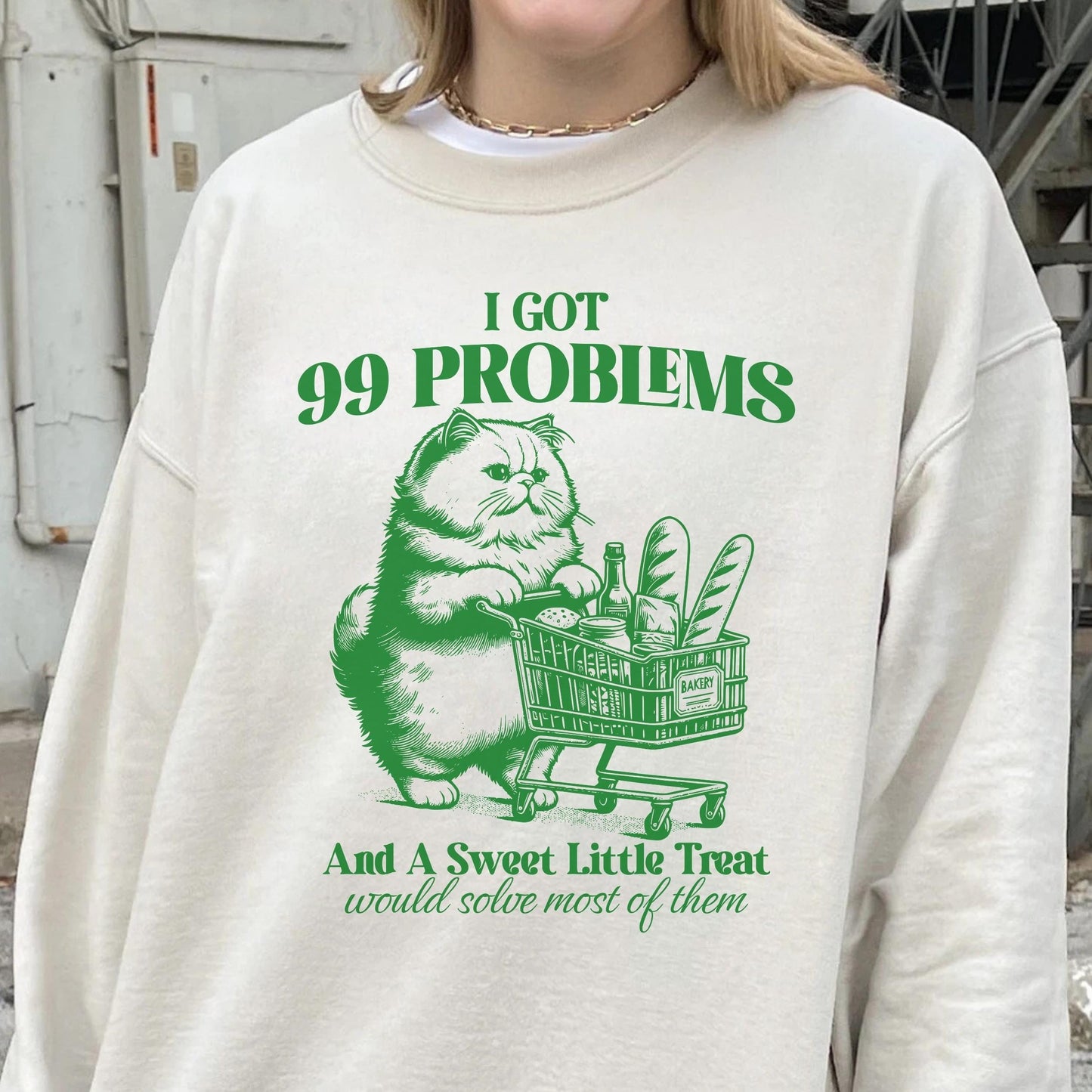 99 Problems Sweater