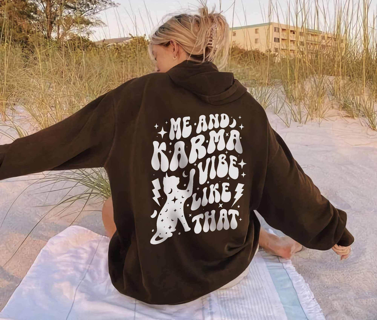 Karma Vibe Like That Hoodie
