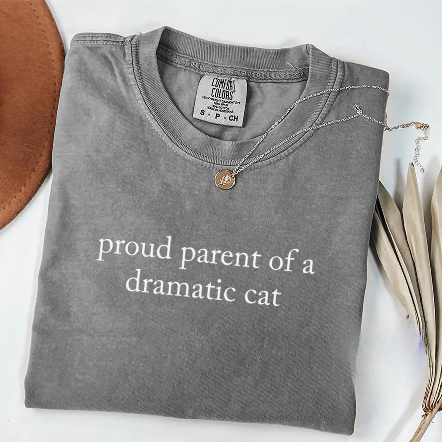 Proud Parent Of A Dramatic Cat Shirt