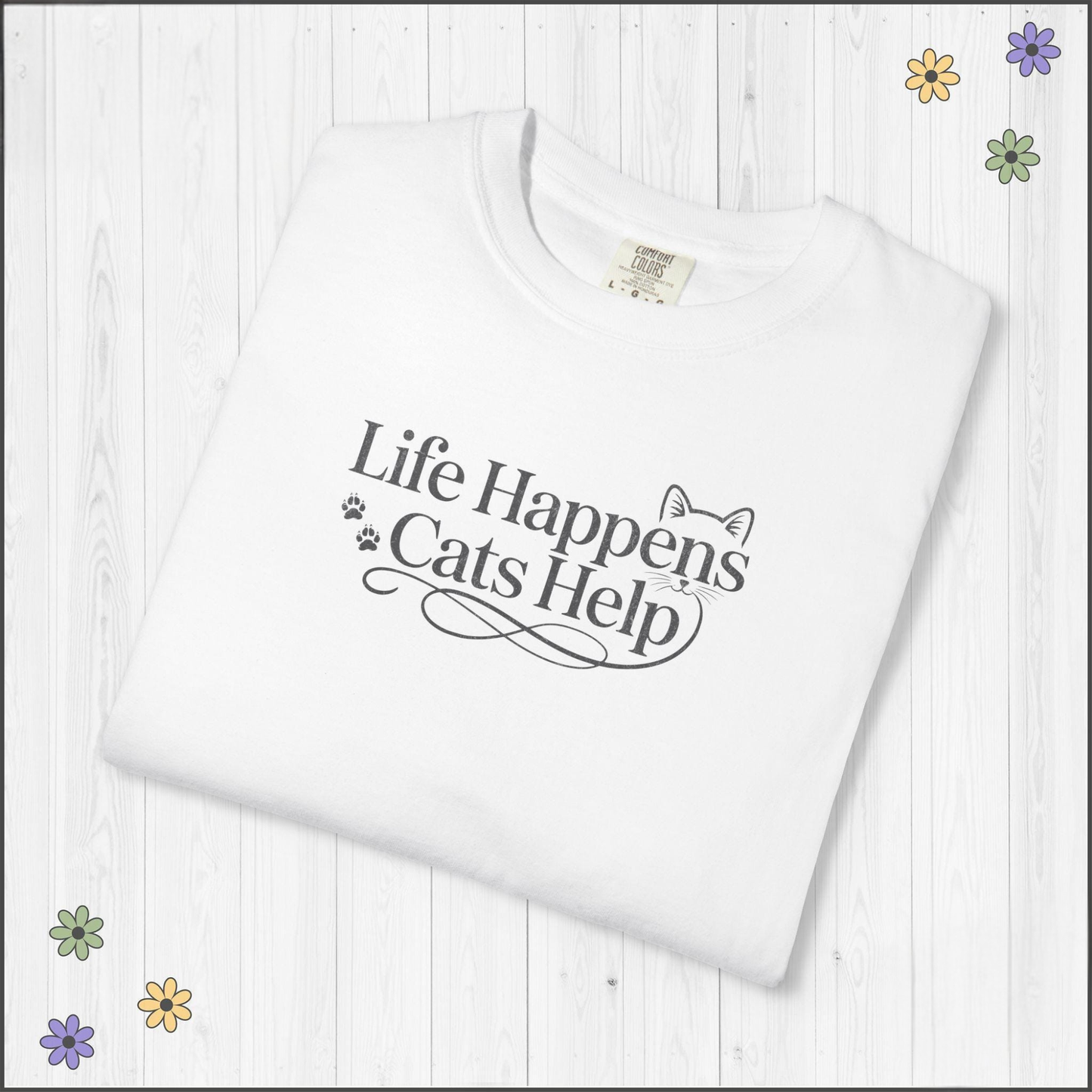 Life Happens Cats Tee