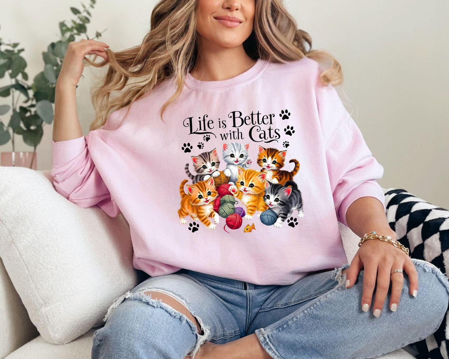 Life Is Better With Cats Sweatshirt