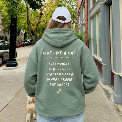 Live Like a Cat Hoodie