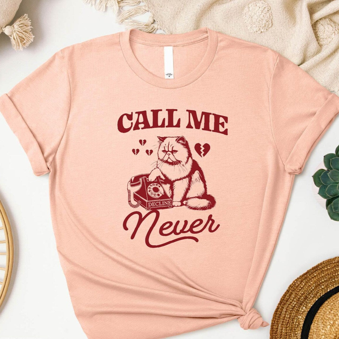 Call Me Never Tee