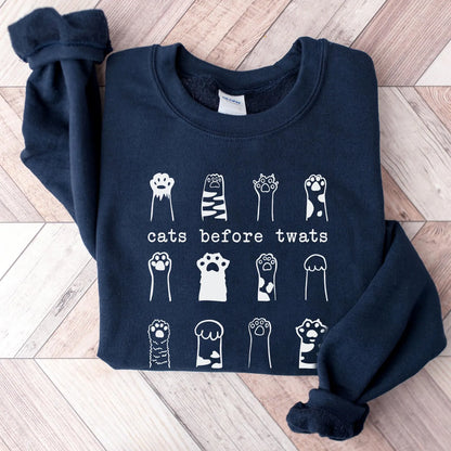 Cats Before Twats Sweater