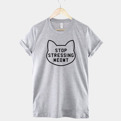 Stop Stressing Tee