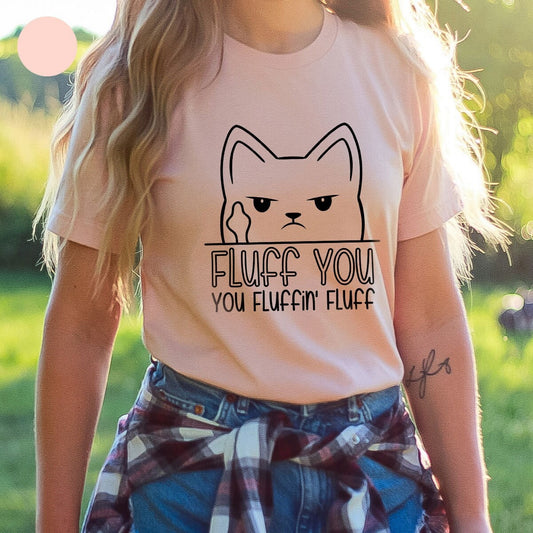 Fluff You Cat Tee New