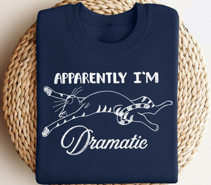 Apparently I'm Dramatic Cat Sweater