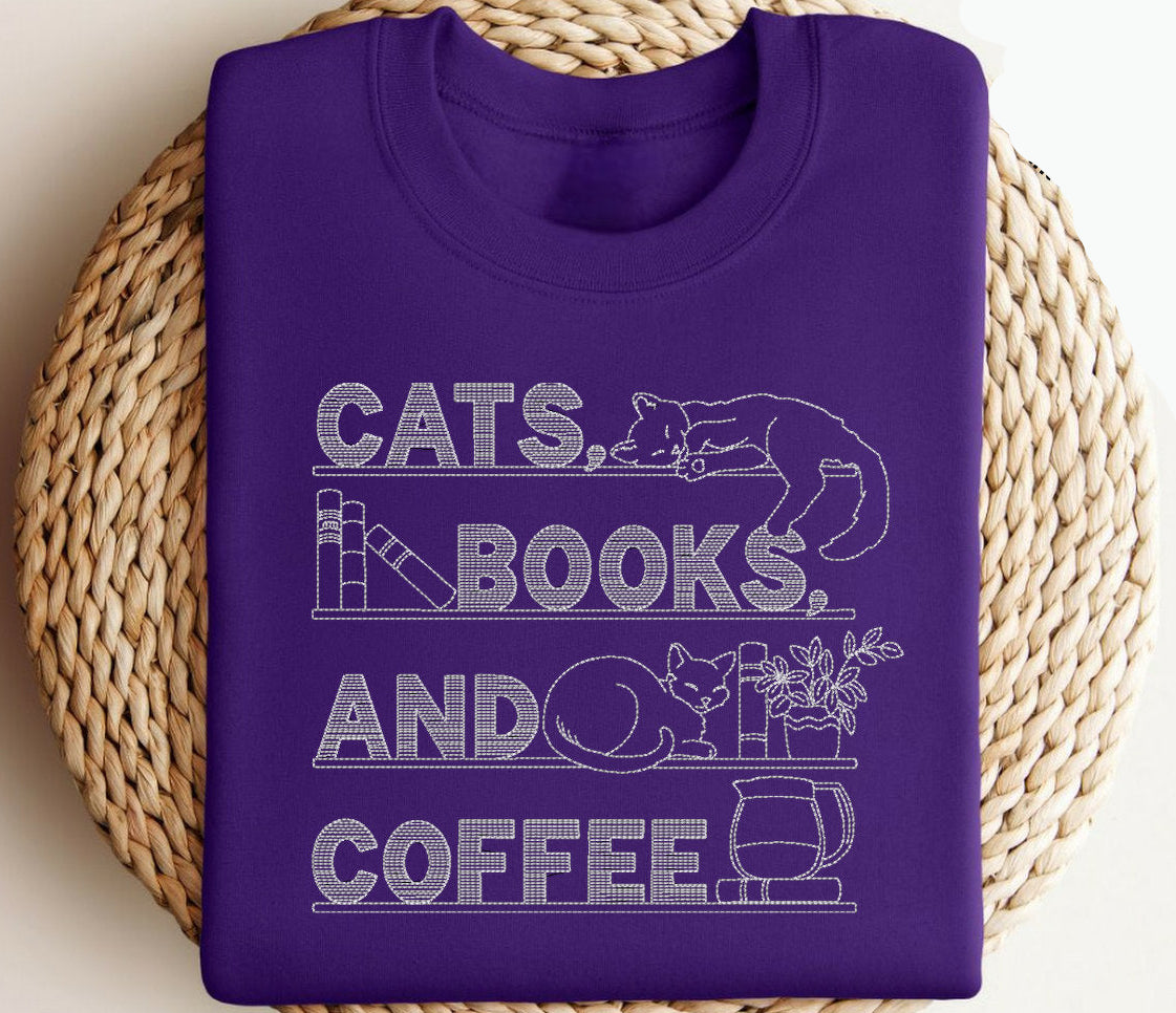 Cats, Books And Coffee Sweatshirt