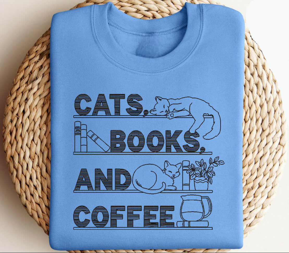 Cats, Books And Coffee Sweatshirt