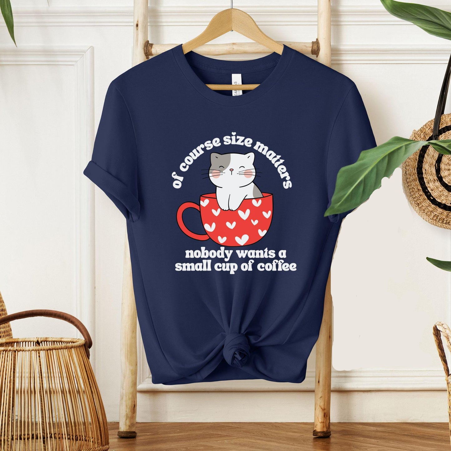 Of Course Size Matters Tee