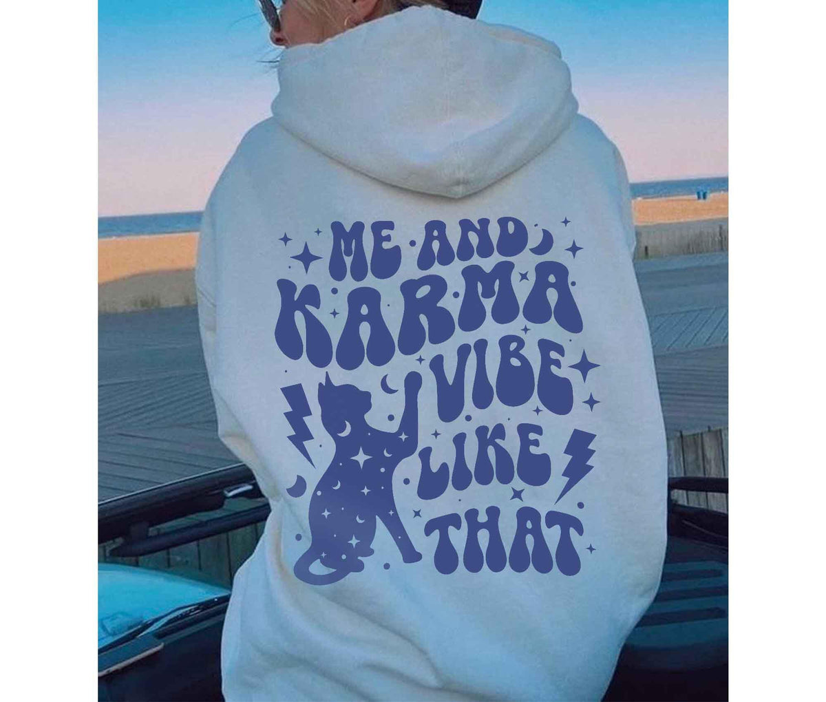Karma Vibe Like That Hoodie