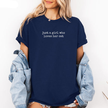 Just a Girl Who Loves Her Cat Shirt