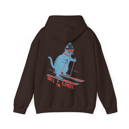 Ski Ya Later Hoodie