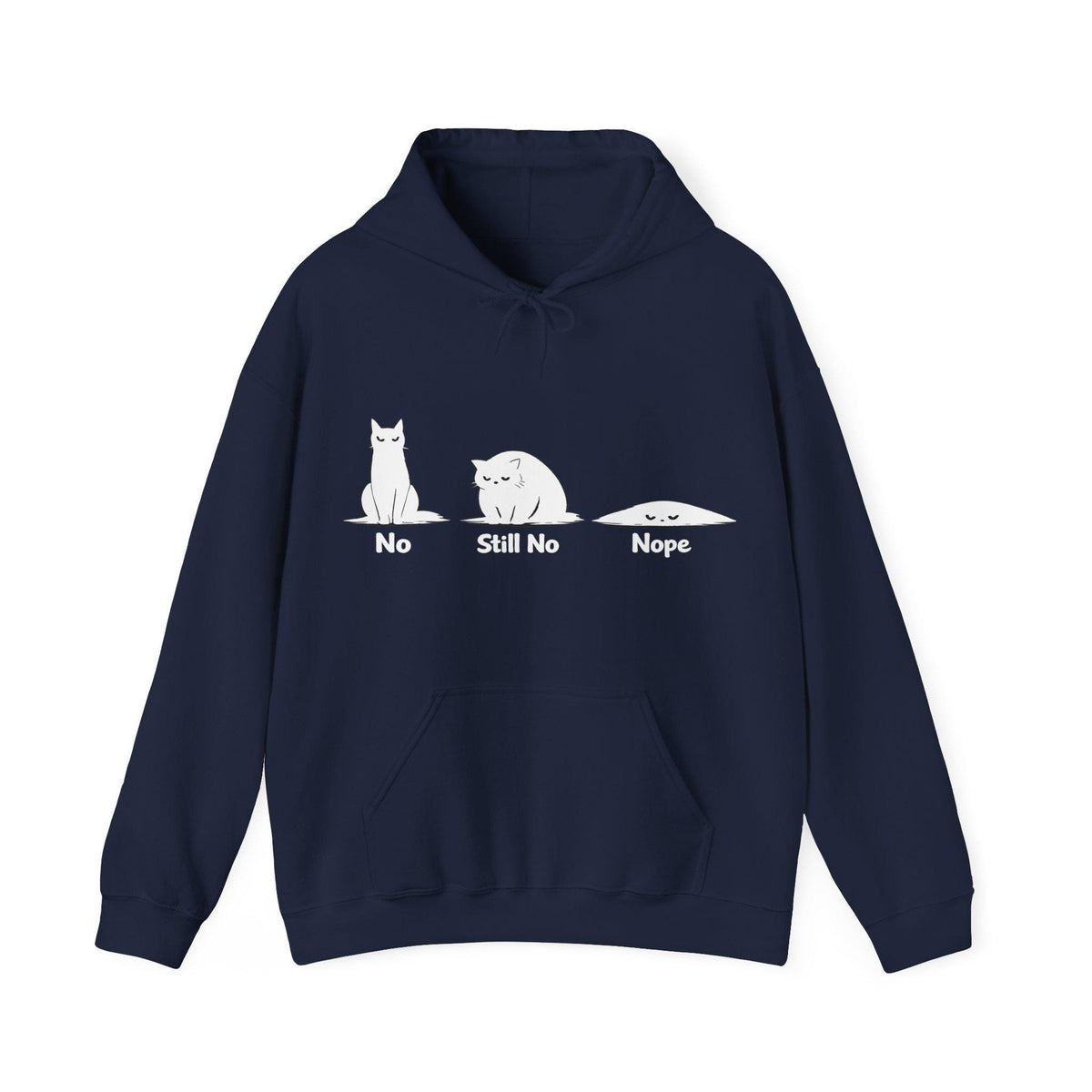 No Still No Nope Cat Hoodie