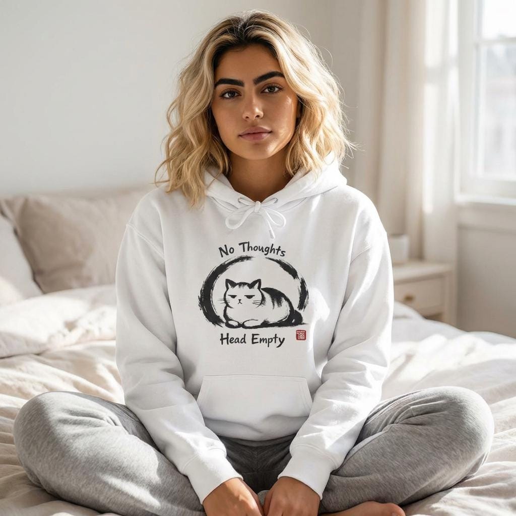 Empty Cat No Thoughts Hoodie
