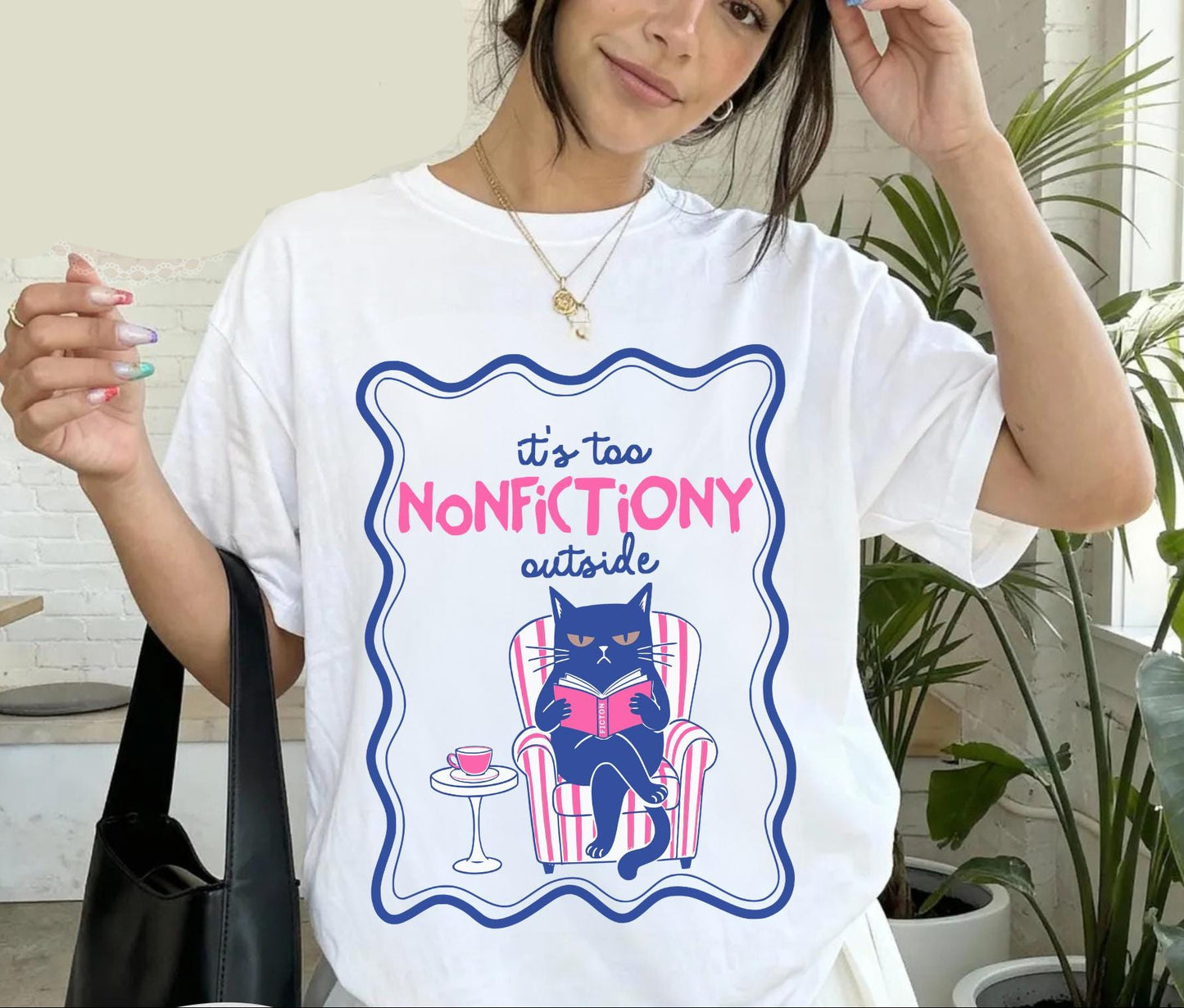 Too Nonfictiony Outside Tee