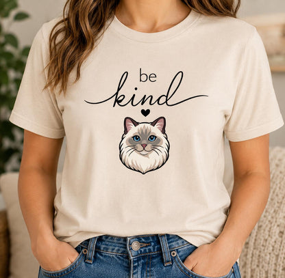 Be Kind Ragdoll Cat T-Shirt