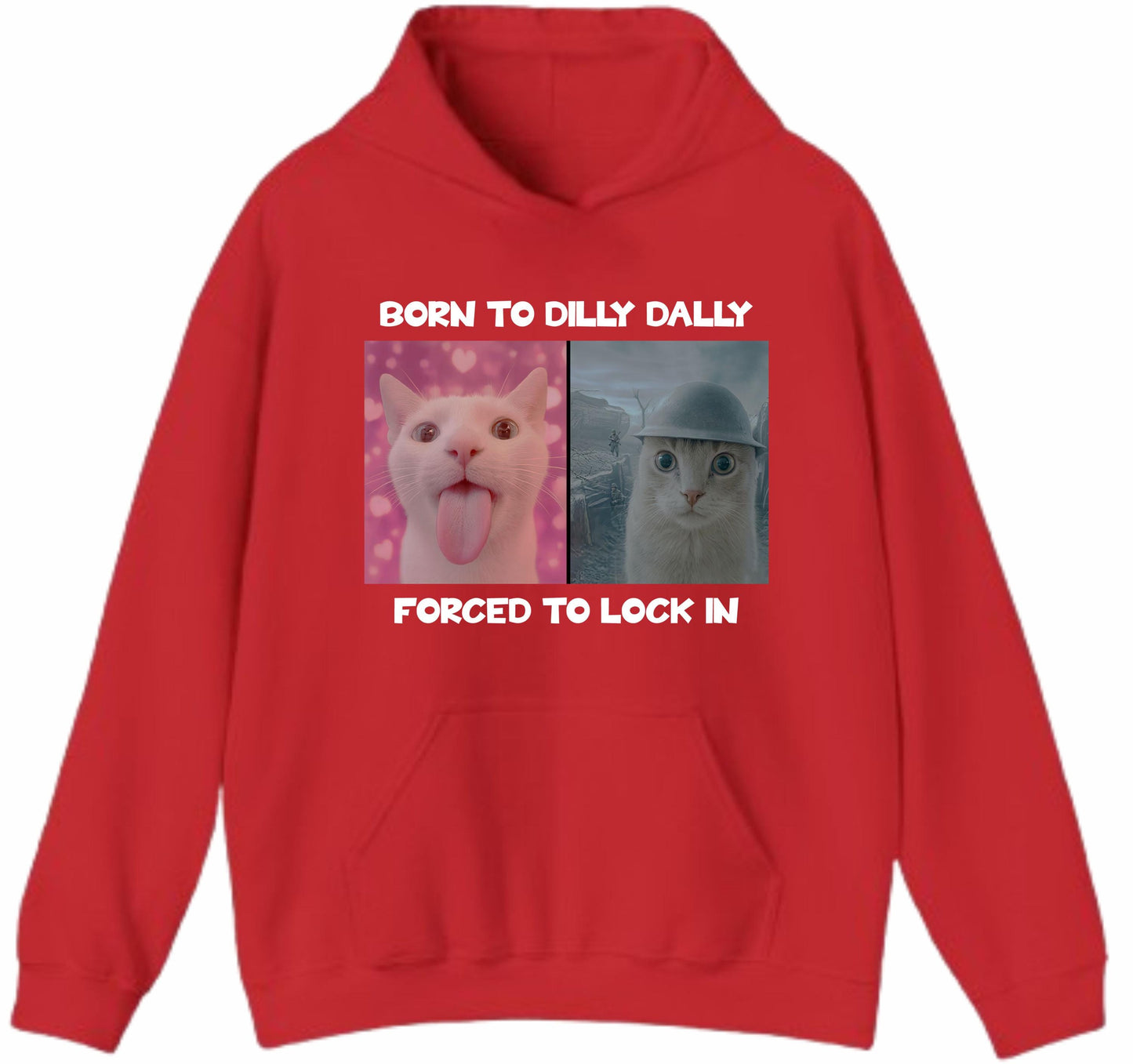 Born to Dilly Dally Hoodie