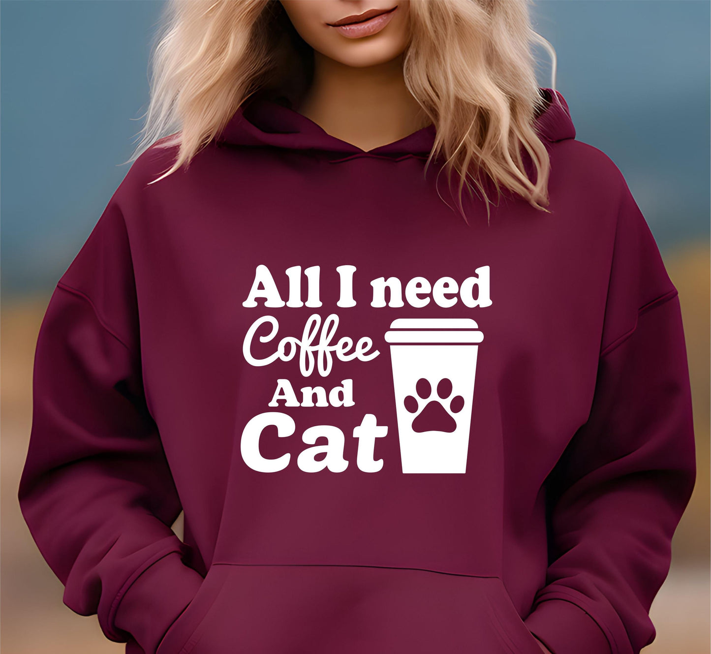 All I Need Is Coffee & Cats Hoodie