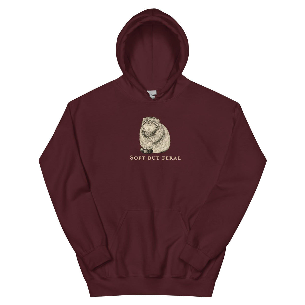 Soft But Feral Hoodie