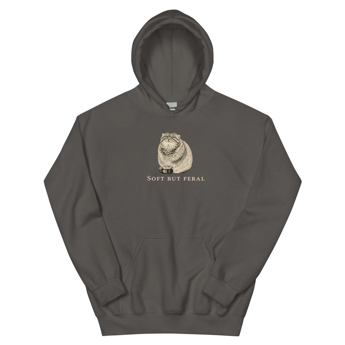 Soft But Feral Hoodie