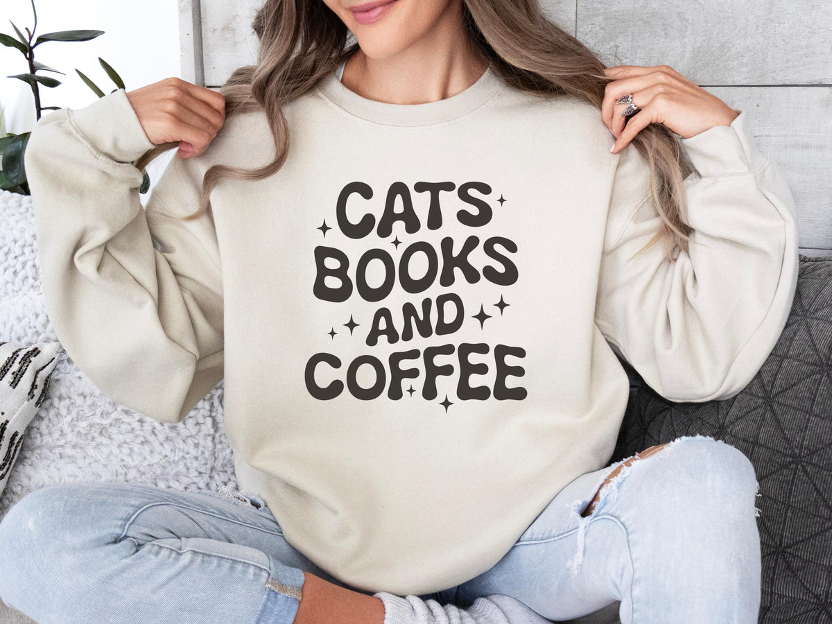 Cats Books And Coffee Sweatshirt V1