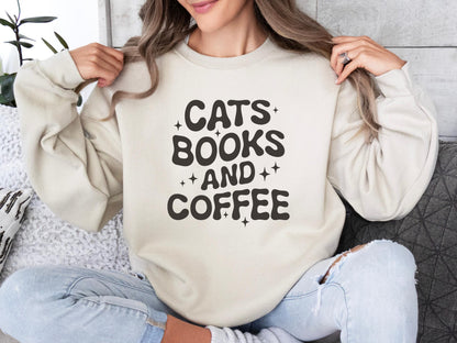 Cats Books And Coffee Sweatshirt V1
